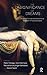 The Significance of Dreams: Bridging Clinical and Extraclinical Research in Psychoanalysis (The Developments in Psychoanalysis Series)
