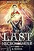 The Last Necromancer: A Nov...