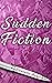 Sudden Fiction