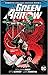 Green Arrow: Rebirth Deluxe Edition, Book 1