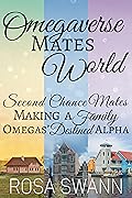 Omegaverse Mates World