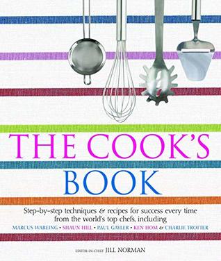 The Cook's Book: Recipes and Step-by-Step Techniques from Top Chefs (Kindle Edition)