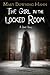 The Girl in the Locked Room: A Ghost Story