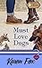 Must Love Dogs  (Dogwood #4)