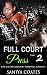 Full Court Press Part 2
