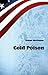 Cold Poison: Was tust du, w...
