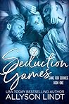 Seduction Games (Game for Cookies #1)