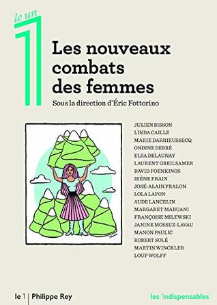 Les nouveaux combats des femmes (Les indispensables) (French Edition)