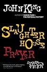 Slaughterhouse Prayer