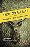 Arrigoni e l'omicidio nel bosco (Le indagini di Arrigoni Vol. 8) (Italian Edition)
