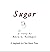 Sugar