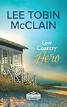 Low Country Hero by Lee Tobin McClain