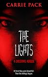 The Lights by Carrie Pack