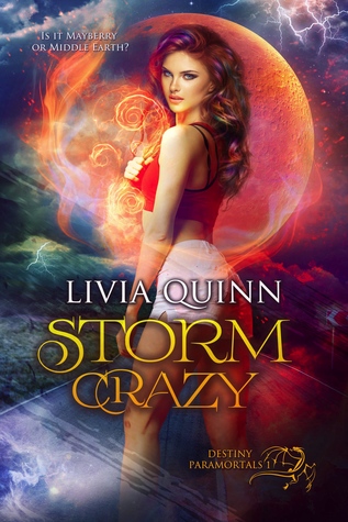 Storm Crazy (Destiny Paramortals, #1)