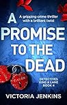 A Promise to the Dead by Victoria Jenkins