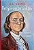All About Benjamin Frankilin by Elizabeth Zuckerman