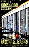 The Kidnapped Corpse (Titan Duplantier Mystery Series Book 2)
