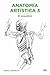 Anatomía artística 3: El esqueleto (Spanish Edition)