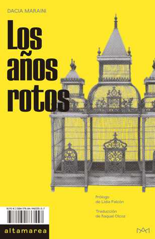 Portada de Los años rotos, de Dacia Maraini