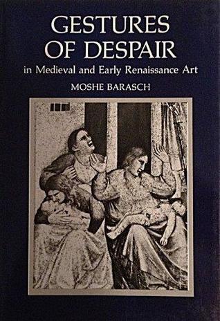 Gestures of Despair in Medieval and Early Renaissance Art