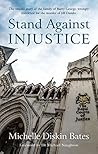 Stand Against Injustice by Michelle Diskin Bates