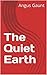 The Quiet Earth