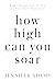 How High Can You Soar: Eigh...