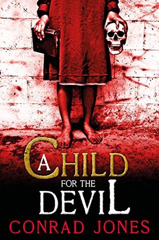A Child for the Devil (Kindle Edition)