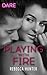 Playing with Fire (Blackmore Inc. #2)