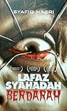 Lafaz Syahadah Berdarah