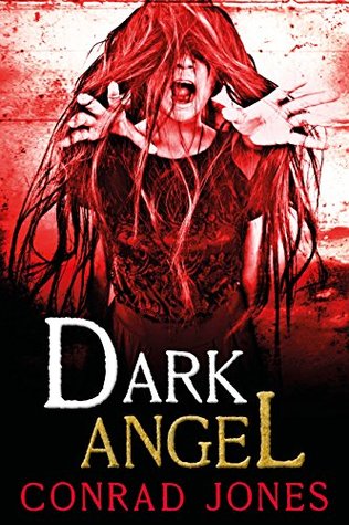 Dark Angel (Hunting Angels Diaries #2)