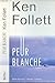 Peur blanche
