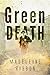 Green Death