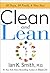 Clean & Lean: 30 Days, 30 F...