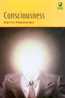 Consciousness