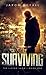 Surviving (The Living Saga Book 1)
