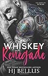 Whiskey Renegade Whiskey Renegade