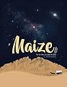 Maize: The Girl Who Can See the Dead