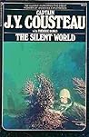 The Silent World by Jacques-Yves Cousteau