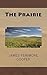 The Prairie