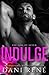 Indulge (Sins of Seven #3)