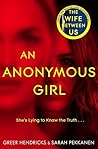 An Anonymous Girl by Greer Hendricks
