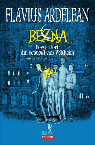 Bezna. Povestitorii din conacul von Veltheim