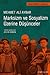 Marksizm ve Sosyalizm Üzerine Düşünceler