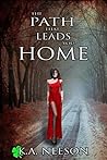 The Path That Leads You Home (The Path Series Book 1)
