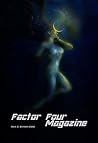 Factor Four Magazine: Issue 3: October 2018 Factor Four Magazine: Issue 3: October 2018