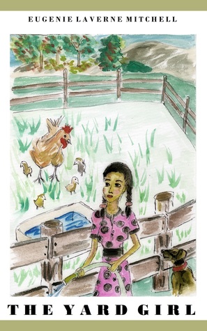 The Yard Girl - Sienna's Story