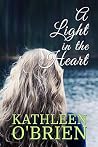 A Light in the Heart A Light in the Heart