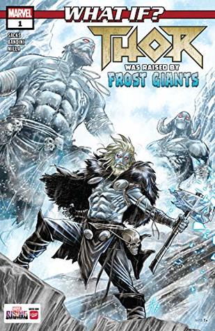 What If?... Thor Was Raised By Frost Giants #1 (Kindle Edition)