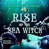 Rise of the Sea Witch by Stacey Rourke